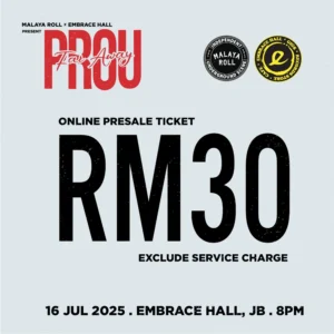 Prou – Far Away Malaysia Tour